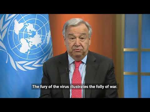 Call for Global Ceasefire - Message from the Secretary-General